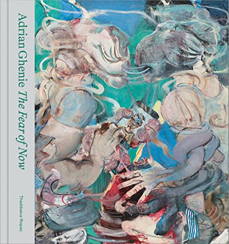 Beispielbild fr Adrian Ghenie: The Fear of Now zum Verkauf von Blackwell's