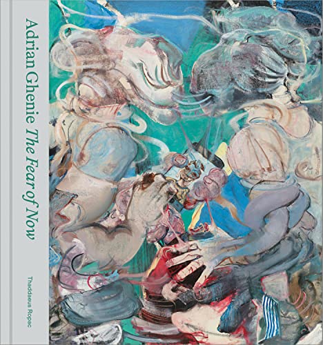 Stock image for Adrian Ghenie: The Fear of Now for sale by Blackwell's