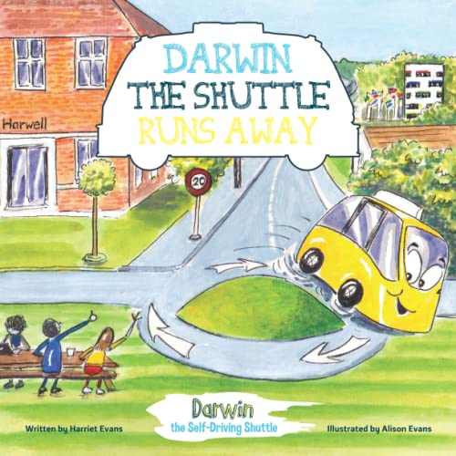 Beispielbild fr Darwin the Shuttle Runs Away: 1 (Darwin the Self-Driving Shuttle) zum Verkauf von WorldofBooks