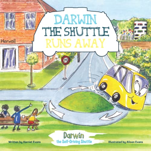 Stock image for Darwin the Shuttle Runs Away: 1 (Darwin the Self-Driving Shuttle) for sale by WorldofBooks