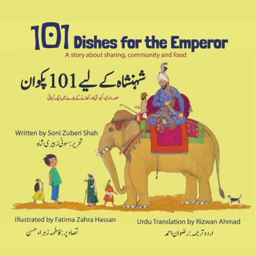 Beispielbild fr 101 Dishes for the Emperor: Urdu & English Bilingual Edition: ?????? ?? ??? 101 ????? | ??? ????? ??????? ??? ????? ?? ???? ??? ??? ????? zum Verkauf von GF Books, Inc.