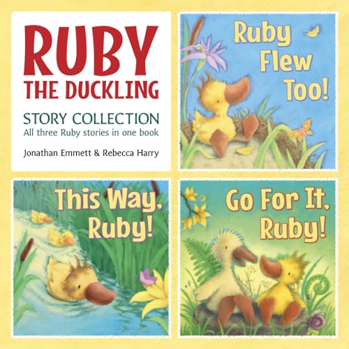 Stock image for RUBY THE DUCKLING Story Collection: RUBY FLEW TOO! , THIS WAY, RUBY! and GO FOR IT, RUBY! for sale by Book Deals