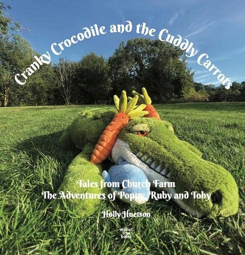9781739662530: Cranky Crocodile and the Cuddly Carrots