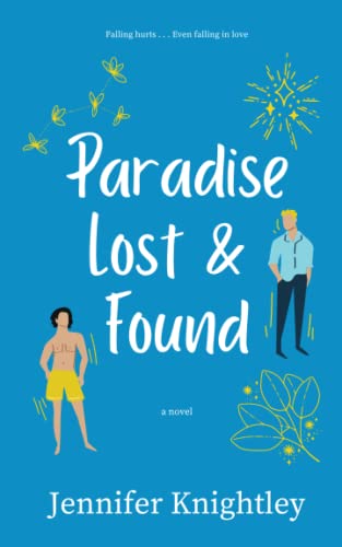 Beispielbild fr Paradise Lost & Found zum Verkauf von WeBuyBooks