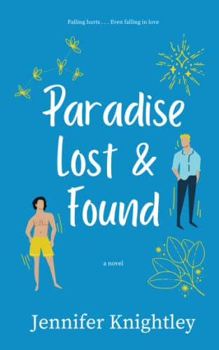 Stock image for Paradise Lost & Found for sale by PlumCircle