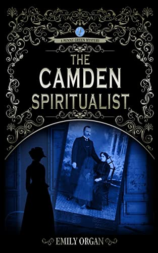 Stock image for The Camden Spiritualist (Penny Green Victorian Mystery Series) for sale by Half Price Books Inc.