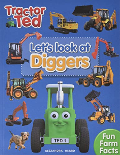 9781739684037: Lets Look at Diggers - Tractor Ted: Learn all about Diggers Book for Children: 1
