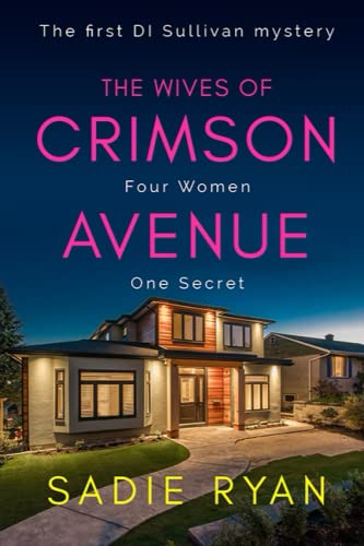 Beispielbild fr The Wives of Crimson Avenue zum Verkauf von WorldofBooks