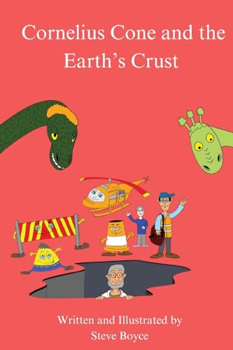 Stock image for Cornelius Cone and the Earth's Crust for sale by California Books