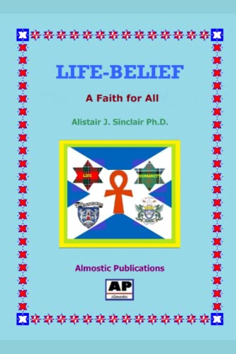 Beispielbild fr Life-Belief: A Faith for All zum Verkauf von GF Books, Inc.