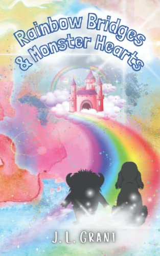 Imagen de archivo de Rainbow Bridges & Monster Hearts (The Monster Heart Saga) a la venta por Book Deals