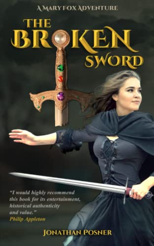 Beispielbild fr The Broken Sword (The Mary Fox Adventures) zum Verkauf von GF Books, Inc.