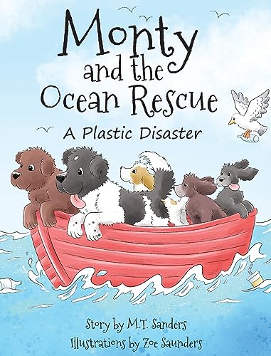 Stock image for Monty and the Ocean Rescue: A Plastic Disaster for sale by GreatBookPrices