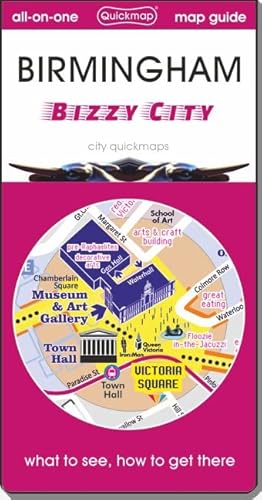 9781739709105: Birmingham Bizzy City: map guide of What to see & How to get there (City quickmaps)