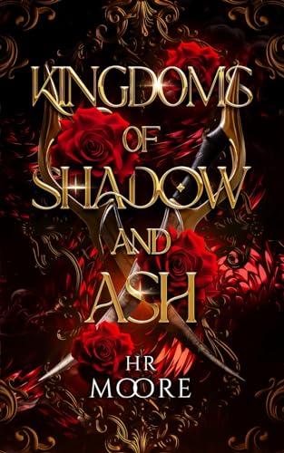 

Kingdoms of Shadow and Ash (Paperback)