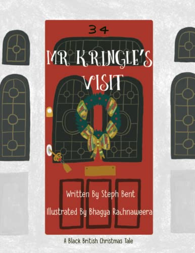 Beispielbild fr Mr Kringle's Visit: A Black British Christmas Tale (Noir Tales) zum Verkauf von GF Books, Inc.