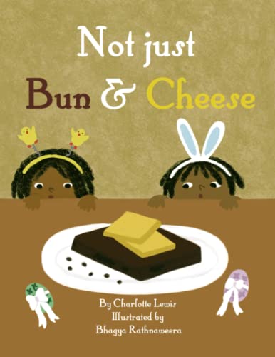Beispielbild fr Not just Bun and Cheese: A Black British Easter tale (Noir Tales) zum Verkauf von Book Deals