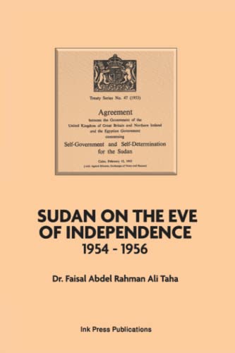 Stock image for Sudan on the Eve of Independence 1954-1956 for sale by SecondSale