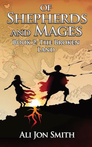 Beispielbild fr Of Shepherds and Mages Book 2: The Broken Land zum Verkauf von Big River Books