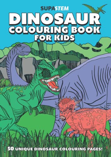 Beispielbild fr Dinosaur Colouring Book for Kids: Unique Dinosaur Colouring Book for Boys and Girls Aged 4-12 with 50 Detailed Children's Colouring Pages and Fun Dino Facts (UK Edition) zum Verkauf von WorldofBooks