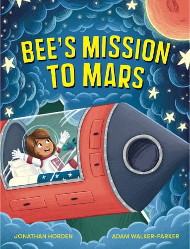 Stock image for Bee's Mission to Mars for sale by WorldofBooks