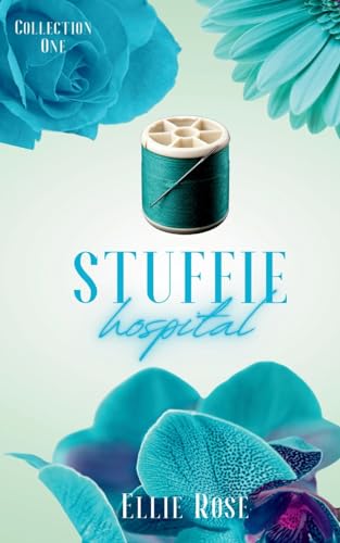 Stock image for Stuffie Hospital: Collection One for sale by California Books