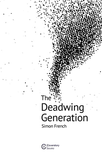 Beispielbild fr The Deadwing Generation zum Verkauf von GF Books, Inc.
