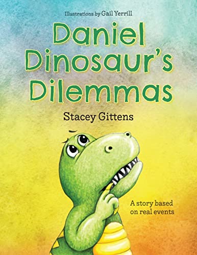 Beispielbild fr Daniel Dinosaur's Dilemmas zum Verkauf von AwesomeBooks