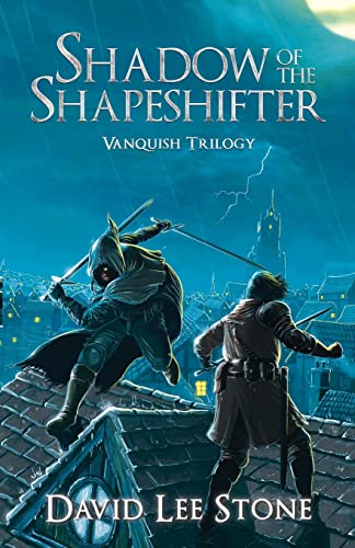 Beispielbild fr Shadow of the Shapeshifter: An Illmoor Novel (Vanquish Trilogy) zum Verkauf von GF Books, Inc.