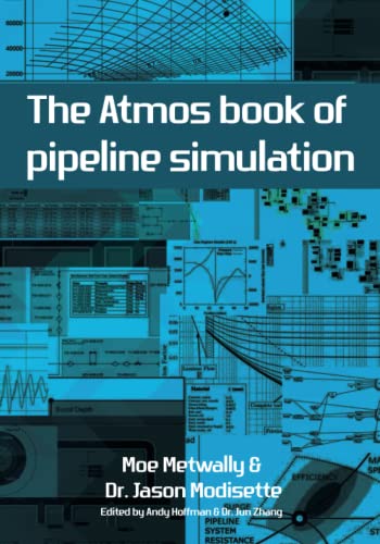 Immagine dell'editore per The Atmos book of pipeline simulation venduto da Mispah books
