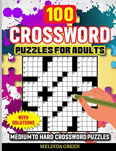 Stock image for 100 Crossword Puzzles For Adults: Medium To Hard With Solutions for sale by GreatBookPrices