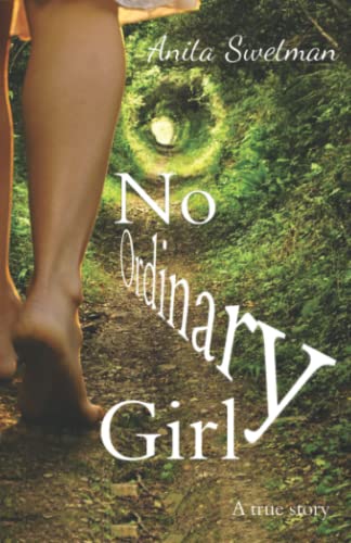 Stock image for No Ordinary Girl: A true story for sale by WorldofBooks