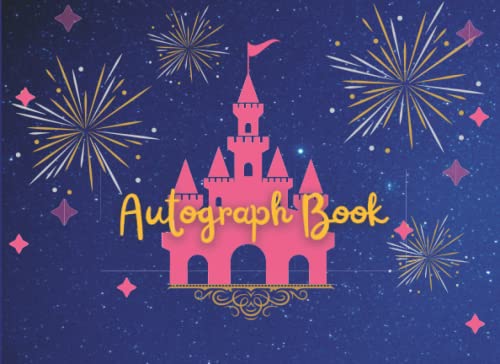 Stock image for Autograph Book: Autograph & Photo Book. Collect Characters/Superheroes/Celebrities Signatures From Theme Park Adventures All Over The World. Keep all . Album. Double Page Fun For Kids, Girls & Boys for sale by BooksRun