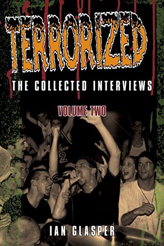 Beispielbild fr Terrorized, The Collected Interviews, Volume Two zum Verkauf von Half Price Books Inc.