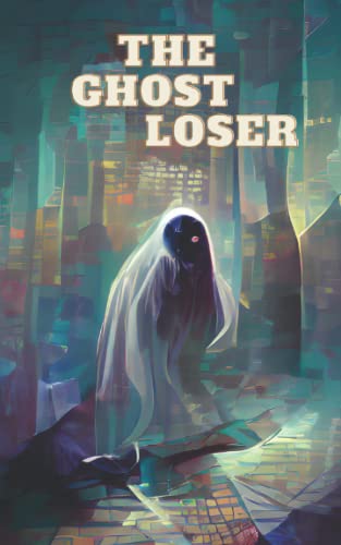 9781739797140: The Ghost Loser: The Misadventures of Clumsy Carnacki