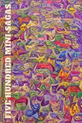 9781739797171: Five Hundred Mini-Sagas: magical microfictions