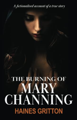 Stock image for The Burning of Mary Channing for sale by WorldofBooks