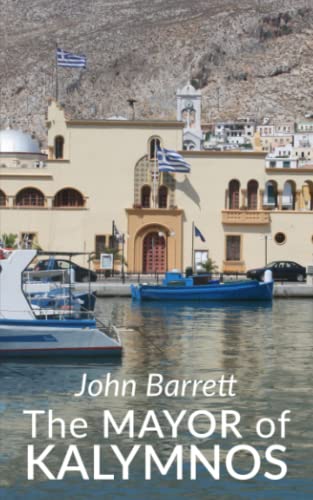 Stock image for The Mayor of Kalymnos+ for sale by GF Books, Inc.