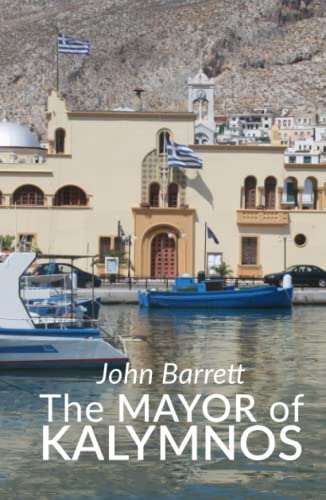 Stock image for The Mayor of Kalymnos for sale by THE SAINT BOOKSTORE