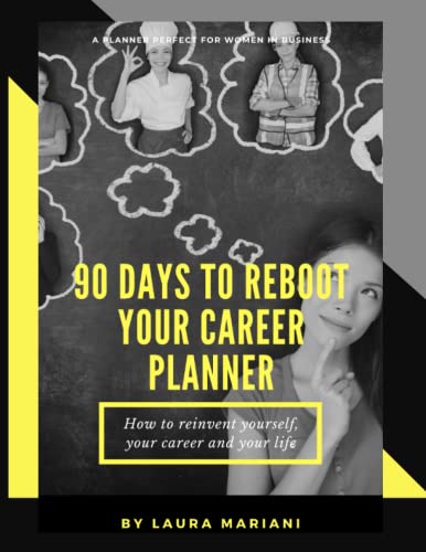 Imagen de archivo de 90 Days To Reboot Your Career Planner: Career Plan Journal Notebook (Large 8.5' x 11') a la venta por GF Books, Inc.