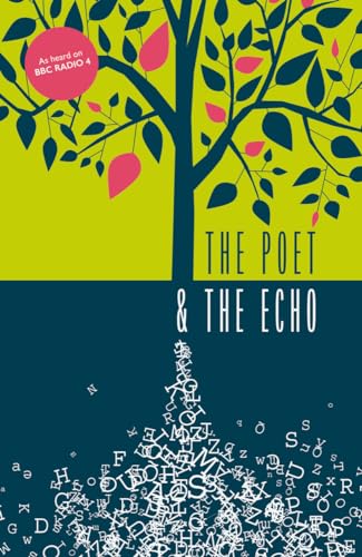 Imagen de archivo de Poet And The Echo a la venta por Greener Books