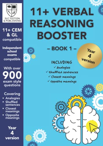 Stock image for Verbal Reasoning Booster 1 (age 9-10 / Year 4) 11 plus exam prep book ? shuffled sentences, analogies, opposite and closest meaning for 11 plus CEM . GL ? over 900 11 plus exam style questions. for sale by GF Books, Inc.