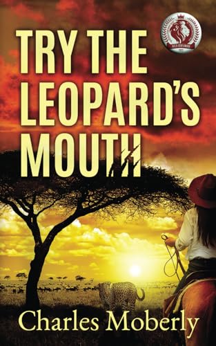 9781739880040: Try the Leopard's Mouth