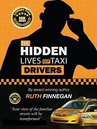 Imagen de archivo de The Hidden Lives of Taxi Drivers: A question of knowledge (Ethnographic Trilogy) a la venta por Book Deals