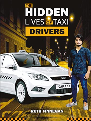 Stock image for The Hidden Lives of Taxi Drivers: A question of knowledge (Ethnographic Trilogy) for sale by Book Deals