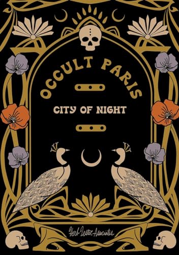 Beispielbild fr Occult Paris: City Of Night (Herb Lester Associates Guides to the Unexpected) zum Verkauf von Books From California