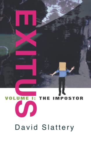 Stock image for Exitus Volume I - The Impostor for sale by ThriftBooks-Atlanta