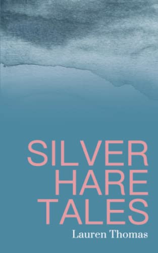9781739915520: Silver Hare Tales