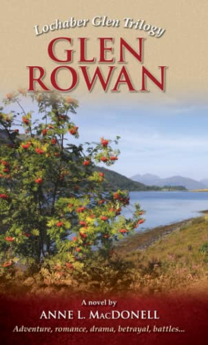 Imagen de archivo de GLEN ROWAN (Lochaber Glen Trilogy) a la venta por Books Unplugged