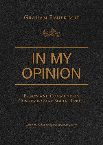 Stock image for In My Opinion: Essays and comment on contemporary social issues for sale by Reuseabook